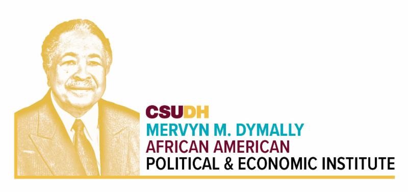 Mervyn M Dymally African American Political & Economic Institute at CSUDH